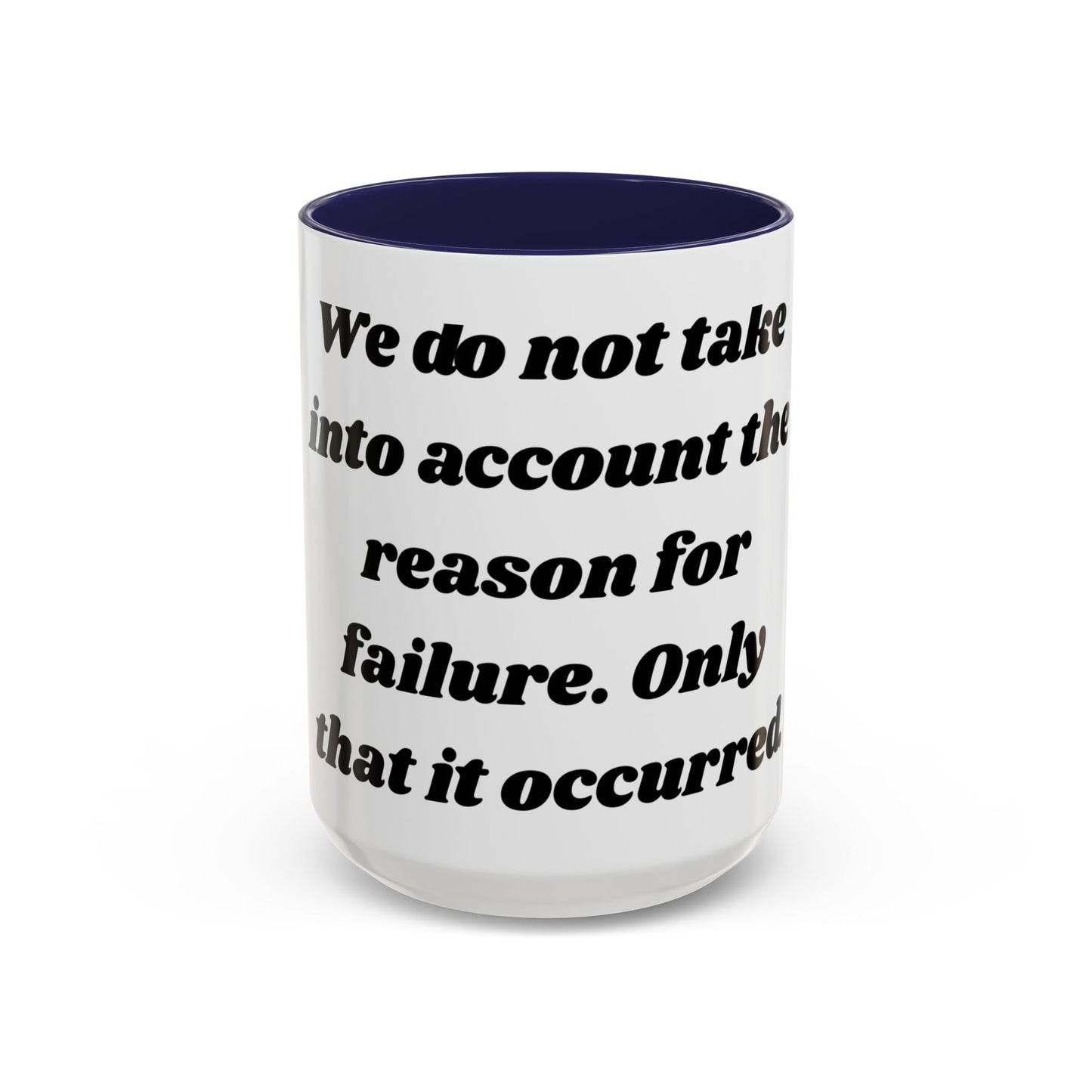 Accountability Mug – Zero Excuses, Just Caffeine Motivational Coffee Mug, Entrepreneurs, Business Motivation, Humor Coffee
