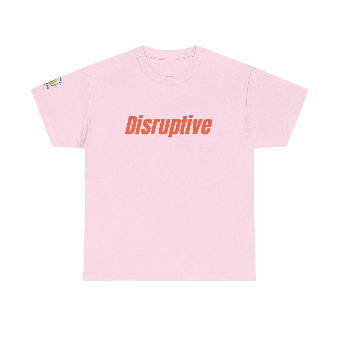 Disruptive Tee – For People Who Don't Just Rock the Boat, They Capsize It