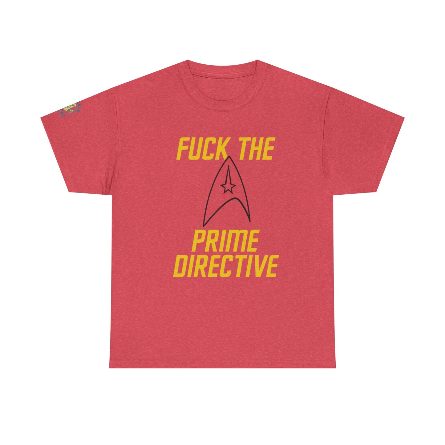 Copy of Copy of Copy of SCREW THE PRIME DIRECTIVE Star Trek-Inspired Funny Sci-Fi Tee | Bold Yellow Text & Iconic Delta Logo