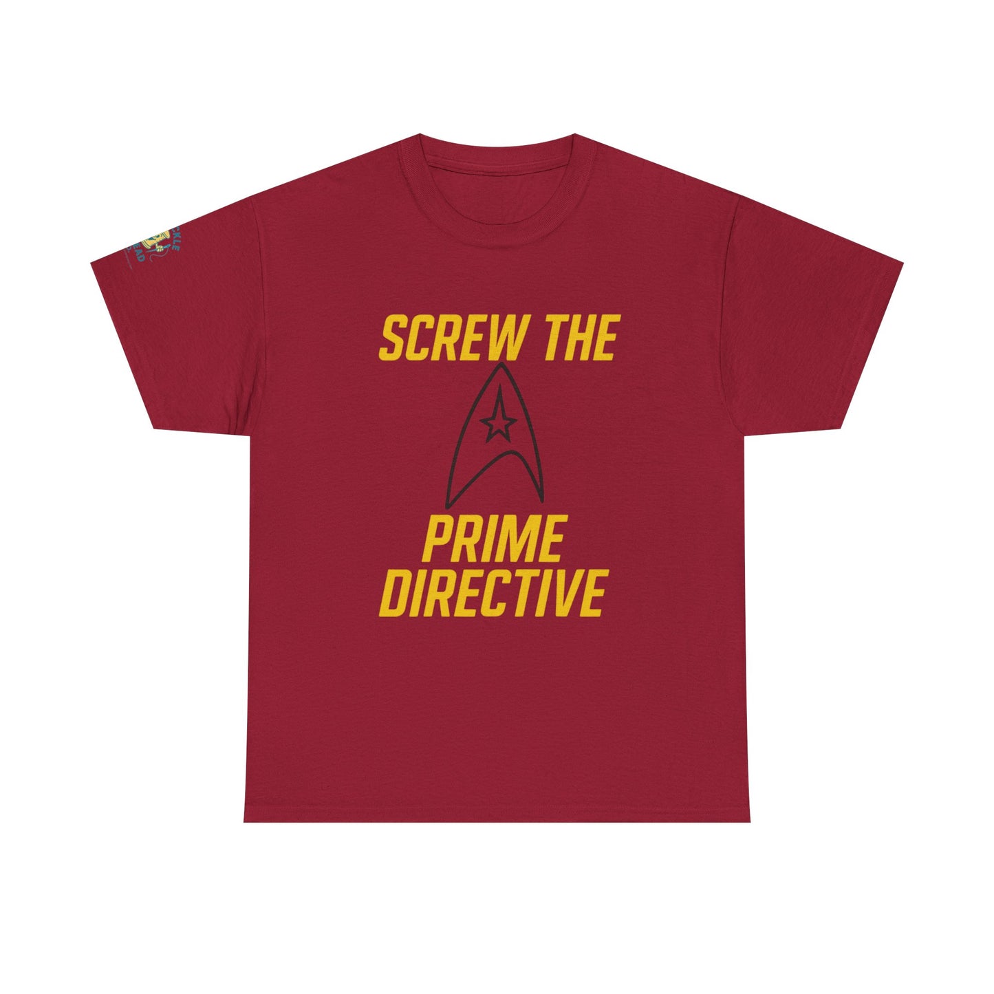 Screw the Prime Directive – Funny Sci-Fi T-Shirt