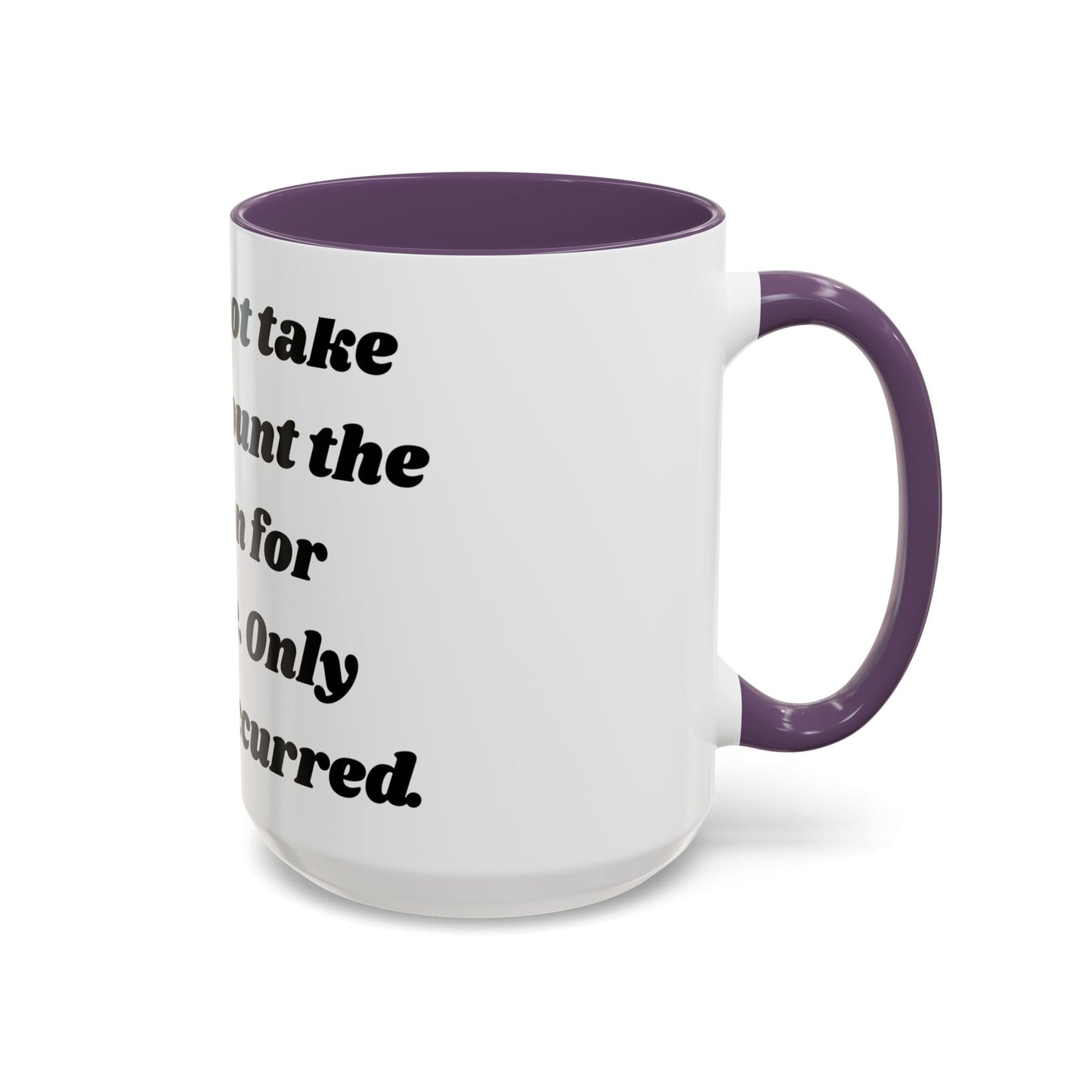 Accountability Mug – Zero Excuses, Just Caffeine Motivational Coffee Mug, Entrepreneurs, Business Motivation, Humor Coffee