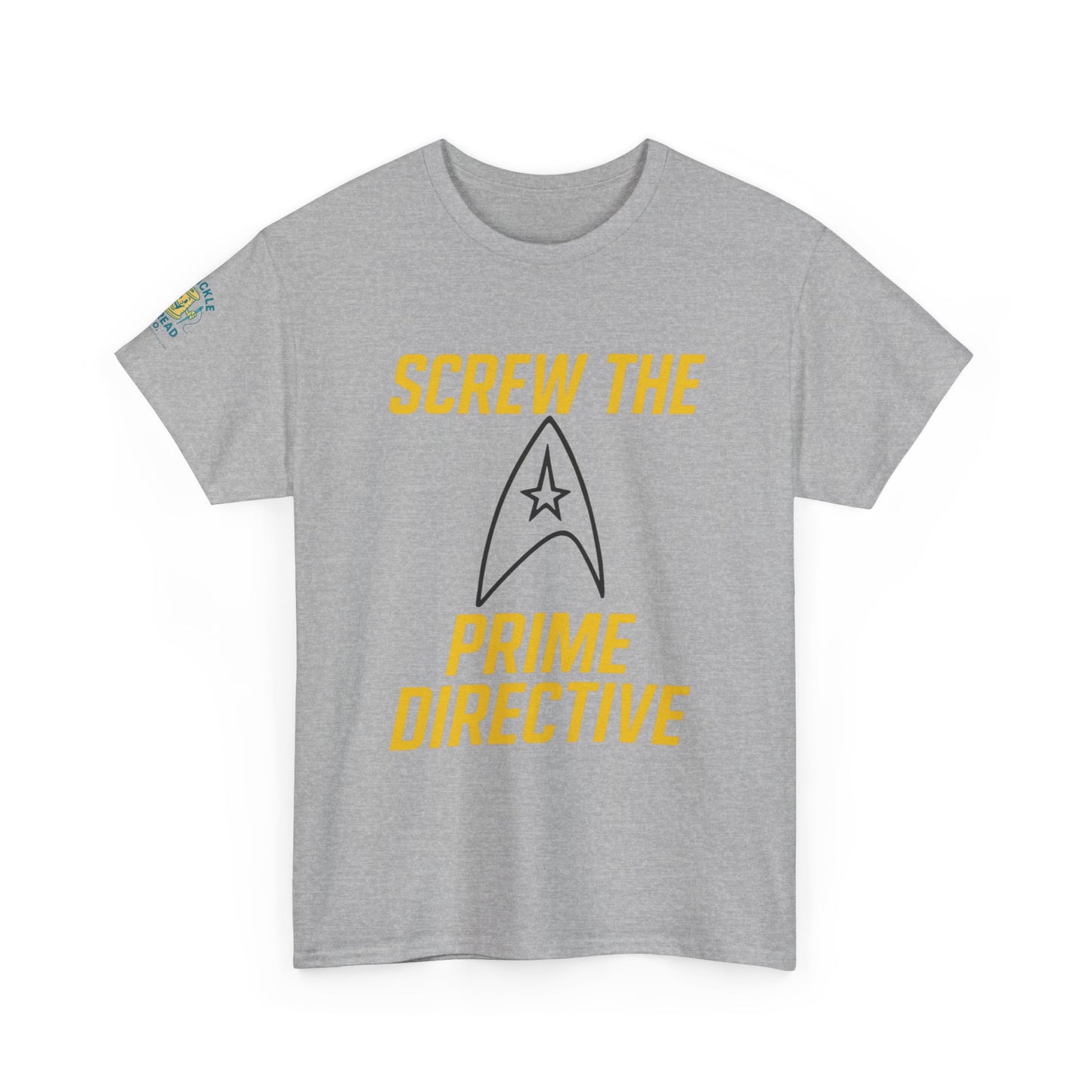 Screw the Prime Directive – Funny Sci-Fi T-Shirt