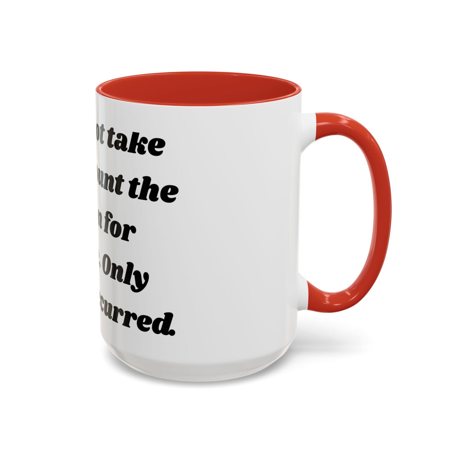 Accountability Mug – Zero Excuses, Just Caffeine Motivational Coffee Mug, Entrepreneurs, Business Motivation, Humor Coffee