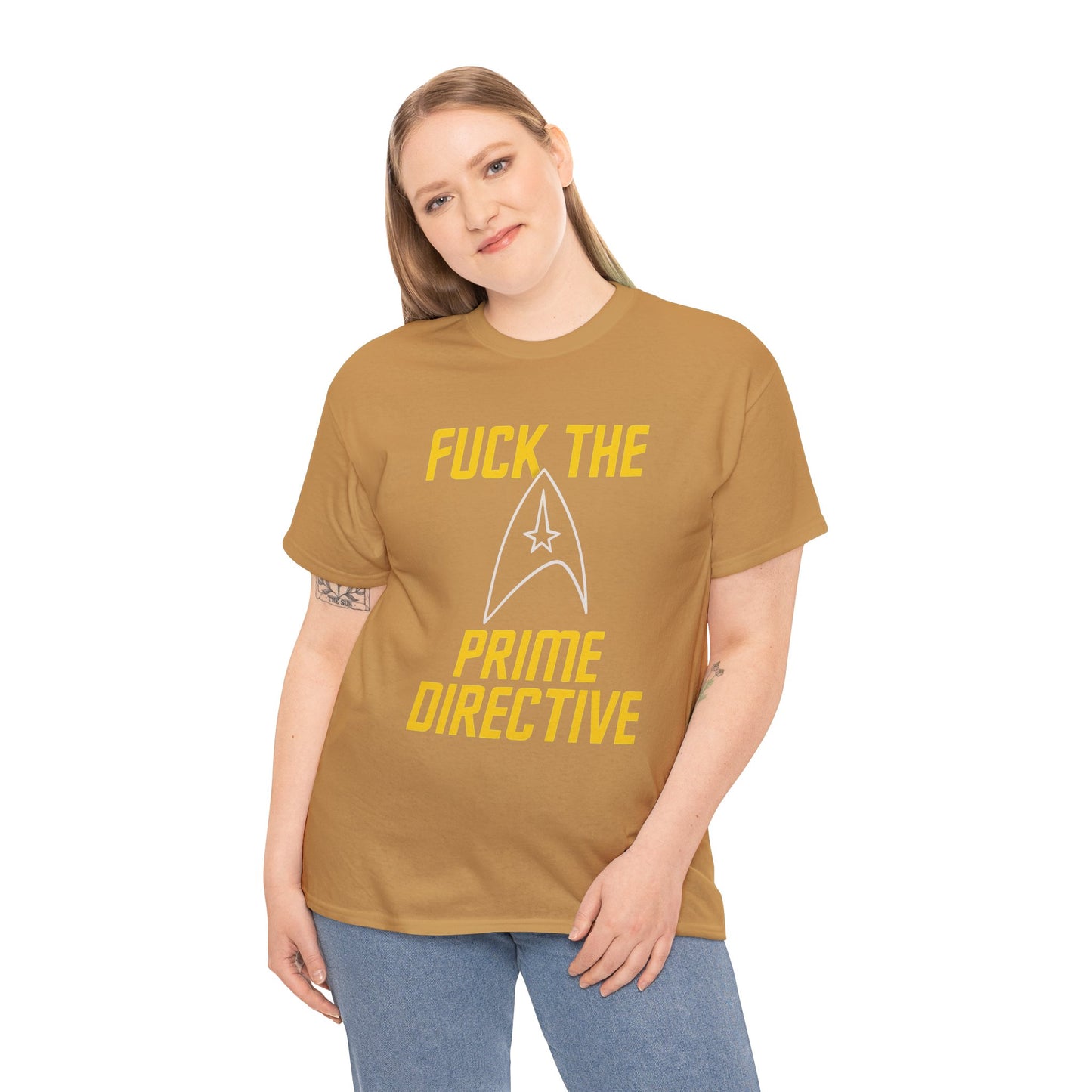 Fuck the Prime Directive Tee – Boldly Go Where No Shirt Has Gone Before