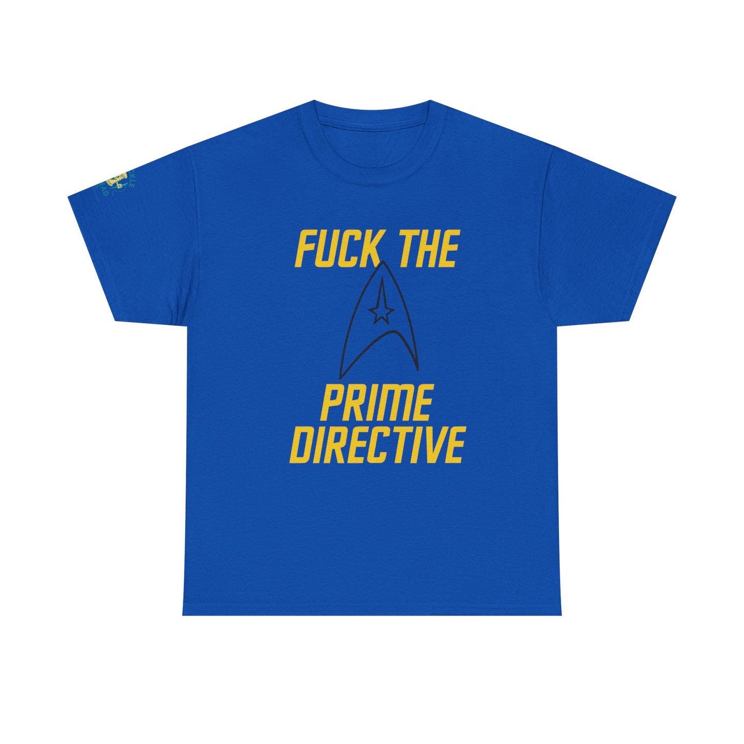 Copy of Copy of Copy of SCREW THE PRIME DIRECTIVE Star Trek-Inspired Funny Sci-Fi Tee | Bold Yellow Text & Iconic Delta Logo