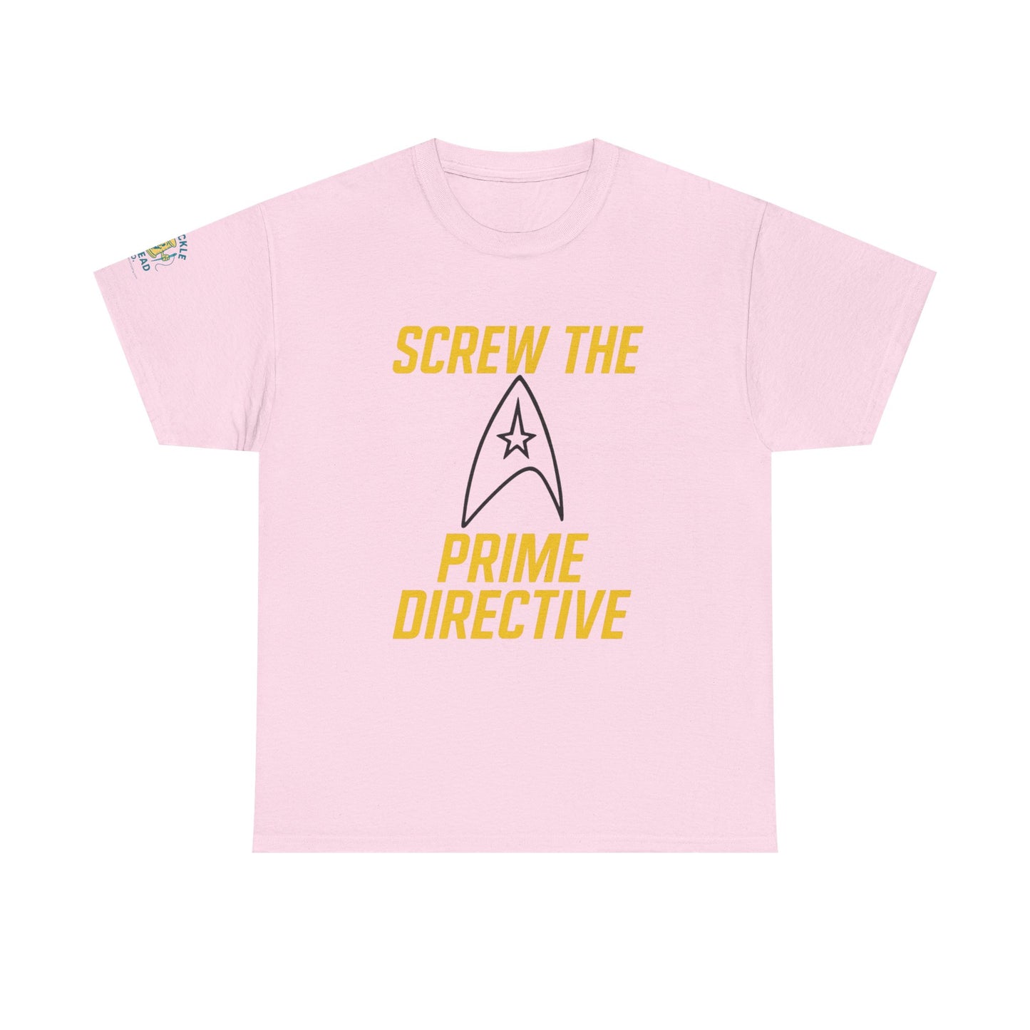 Screw the Prime Directive – Funny Sci-Fi T-Shirt