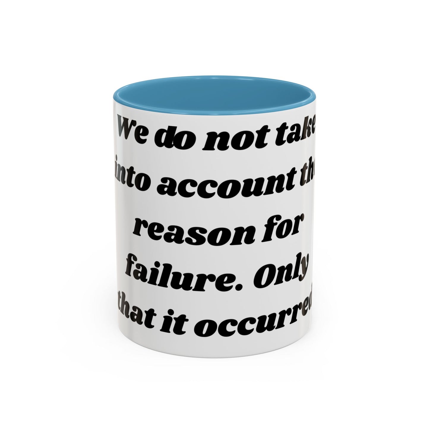 Accountability Mug – Zero Excuses, Just Caffeine Motivational Coffee Mug, Entrepreneurs, Business Motivation, Humor Coffee