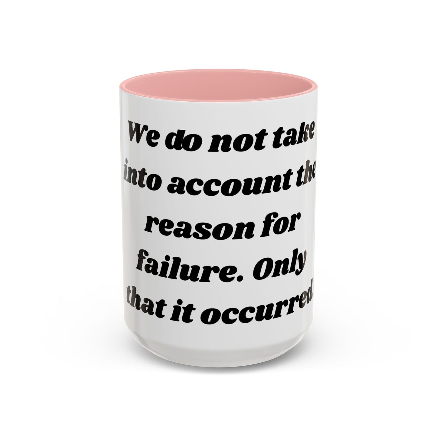 Accountability Mug – Zero Excuses, Just Caffeine Motivational Coffee Mug, Entrepreneurs, Business Motivation, Humor Coffee