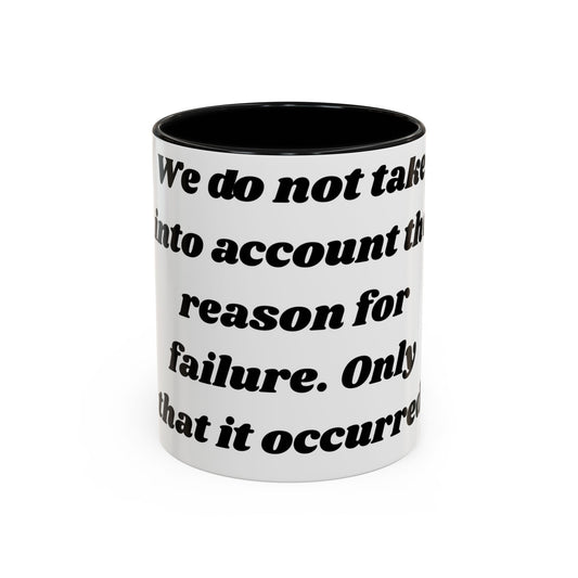Accountability Mug – Zero Excuses, Just Caffeine Motivational Coffee Mug, Entrepreneurs, Business Motivation, Humor Coffee