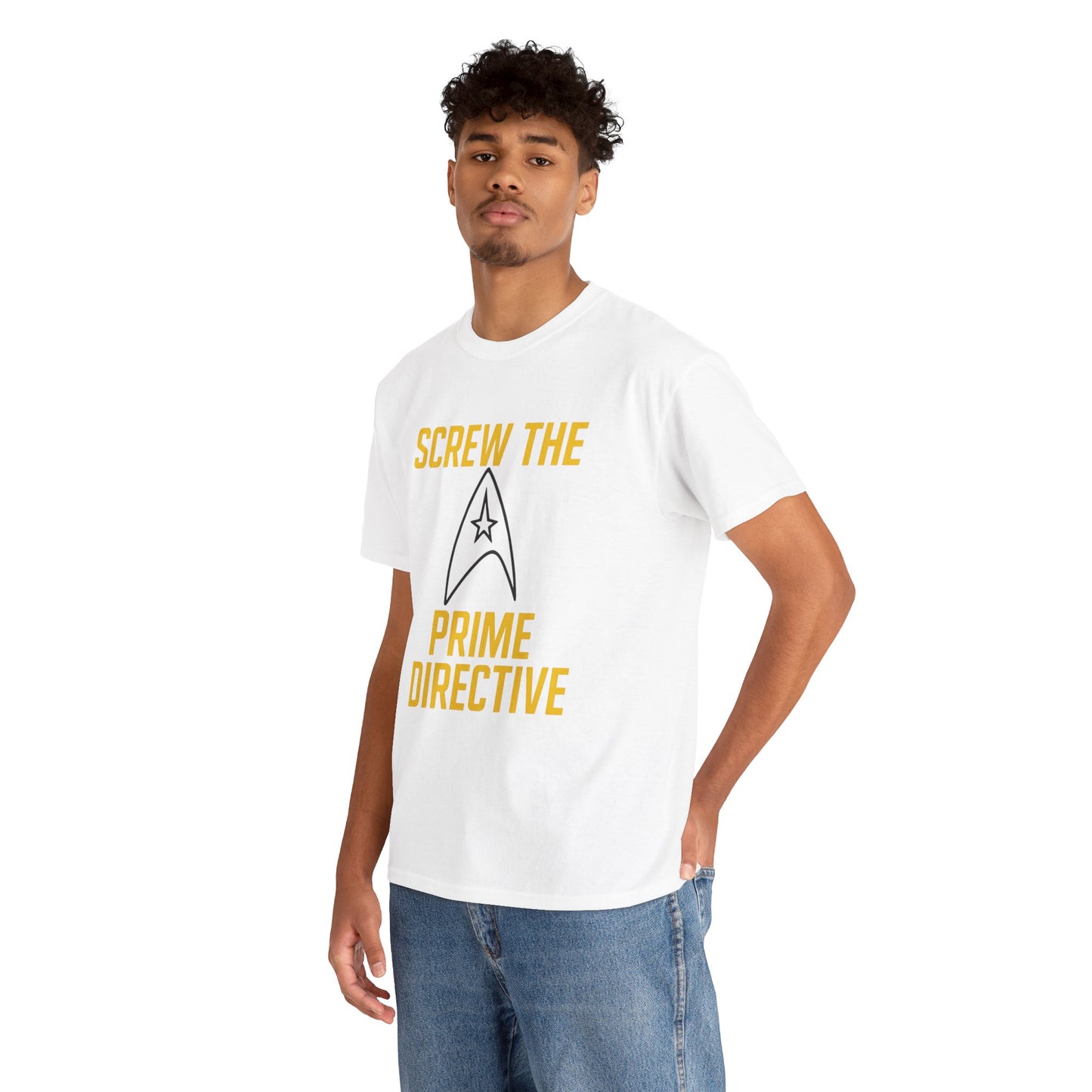 Screw the Prime Directive – Funny Sci-Fi T-Shirt