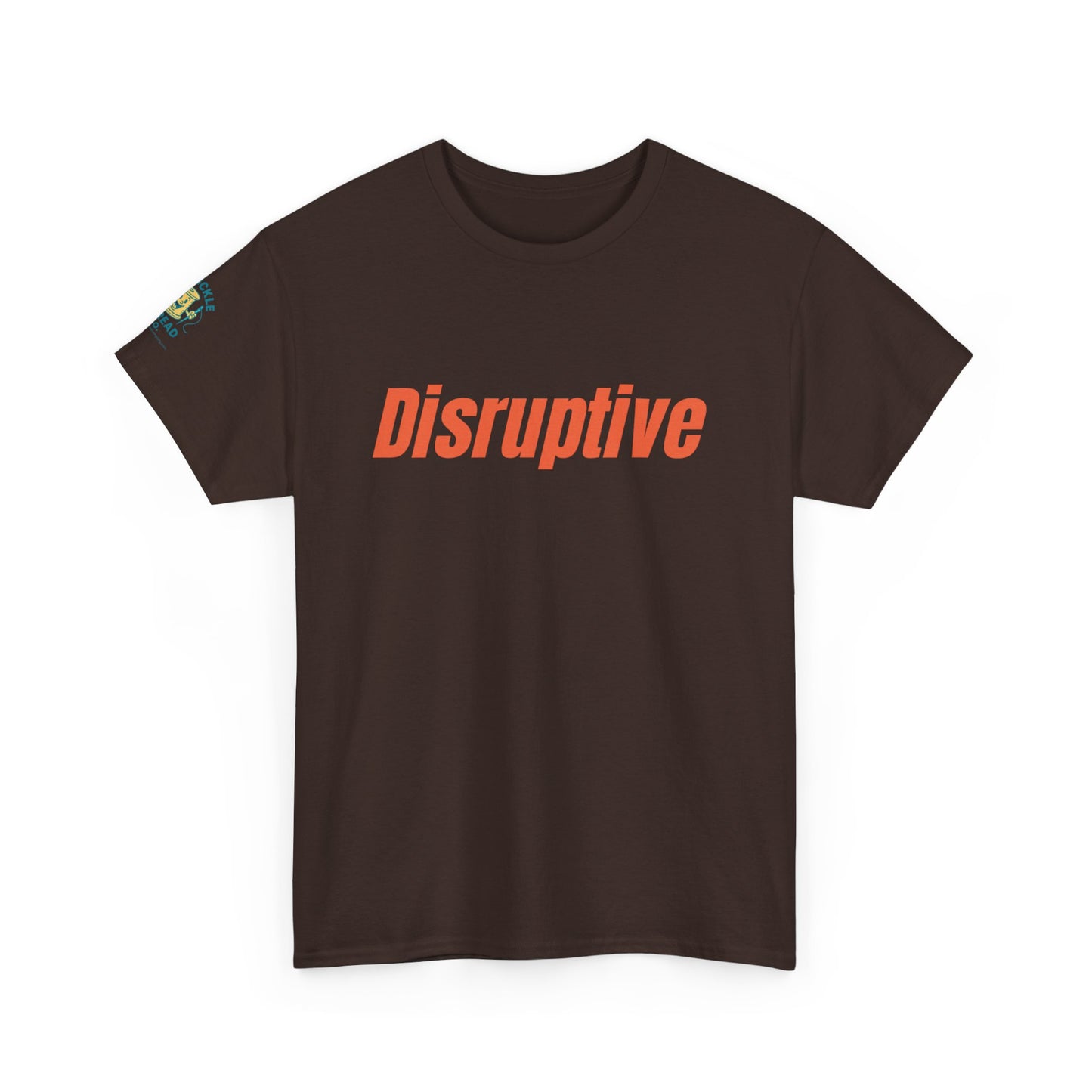 Disruptive Tee – For People Who Don't Just Rock the Boat, They Capsize It