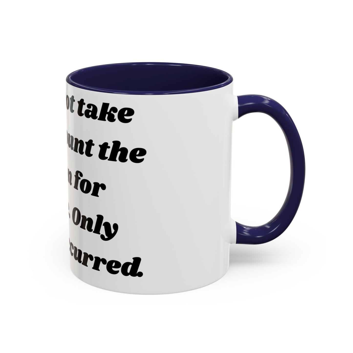 Accountability Mug – Zero Excuses, Just Caffeine Motivational Coffee Mug, Entrepreneurs, Business Motivation, Humor Coffee