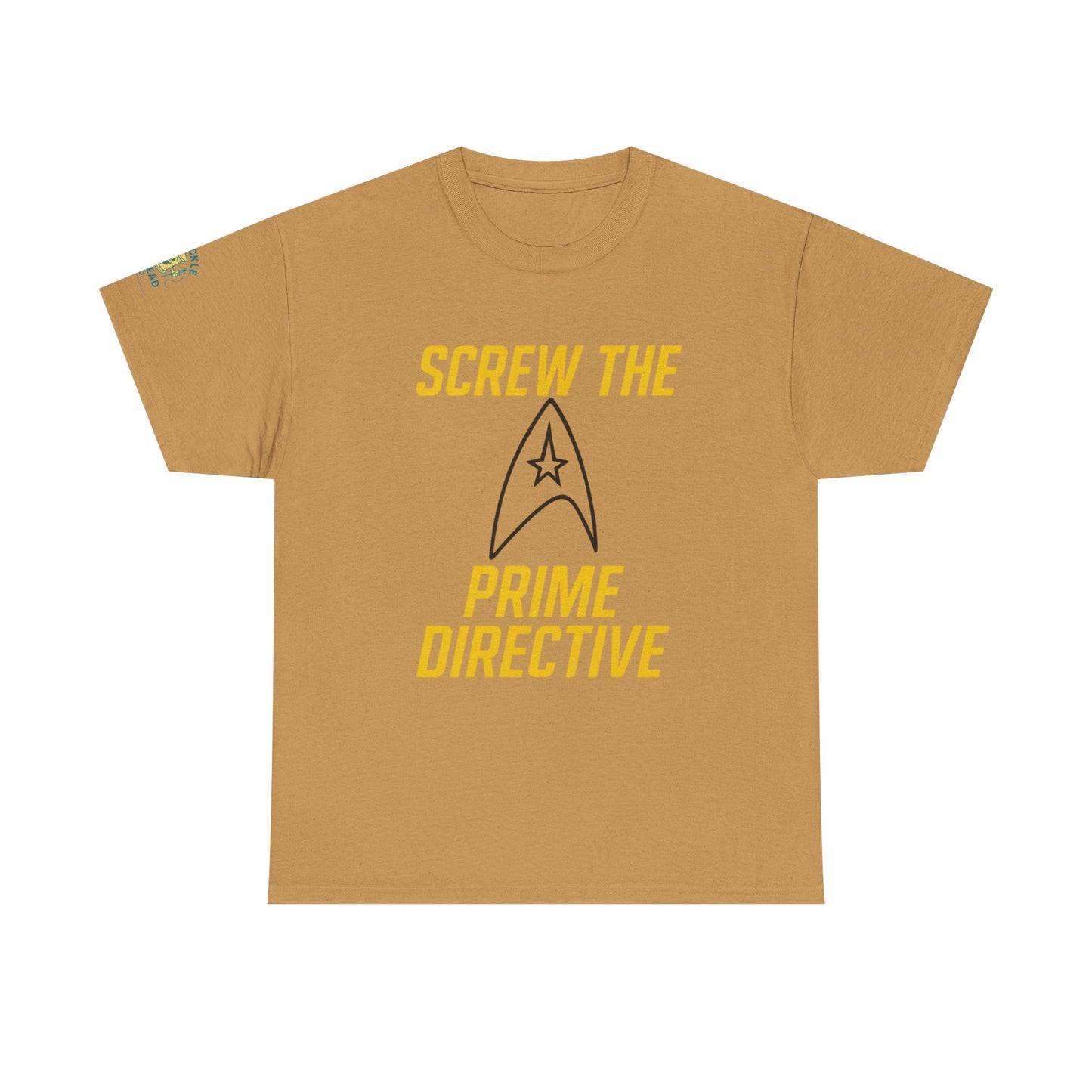 Screw the Prime Directive – Funny Sci-Fi T-Shirt
