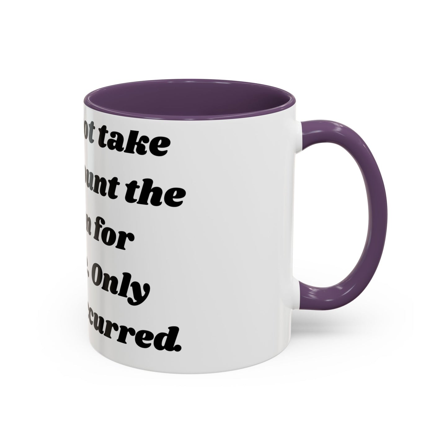 Accountability Mug – Zero Excuses, Just Caffeine Motivational Coffee Mug, Entrepreneurs, Business Motivation, Humor Coffee