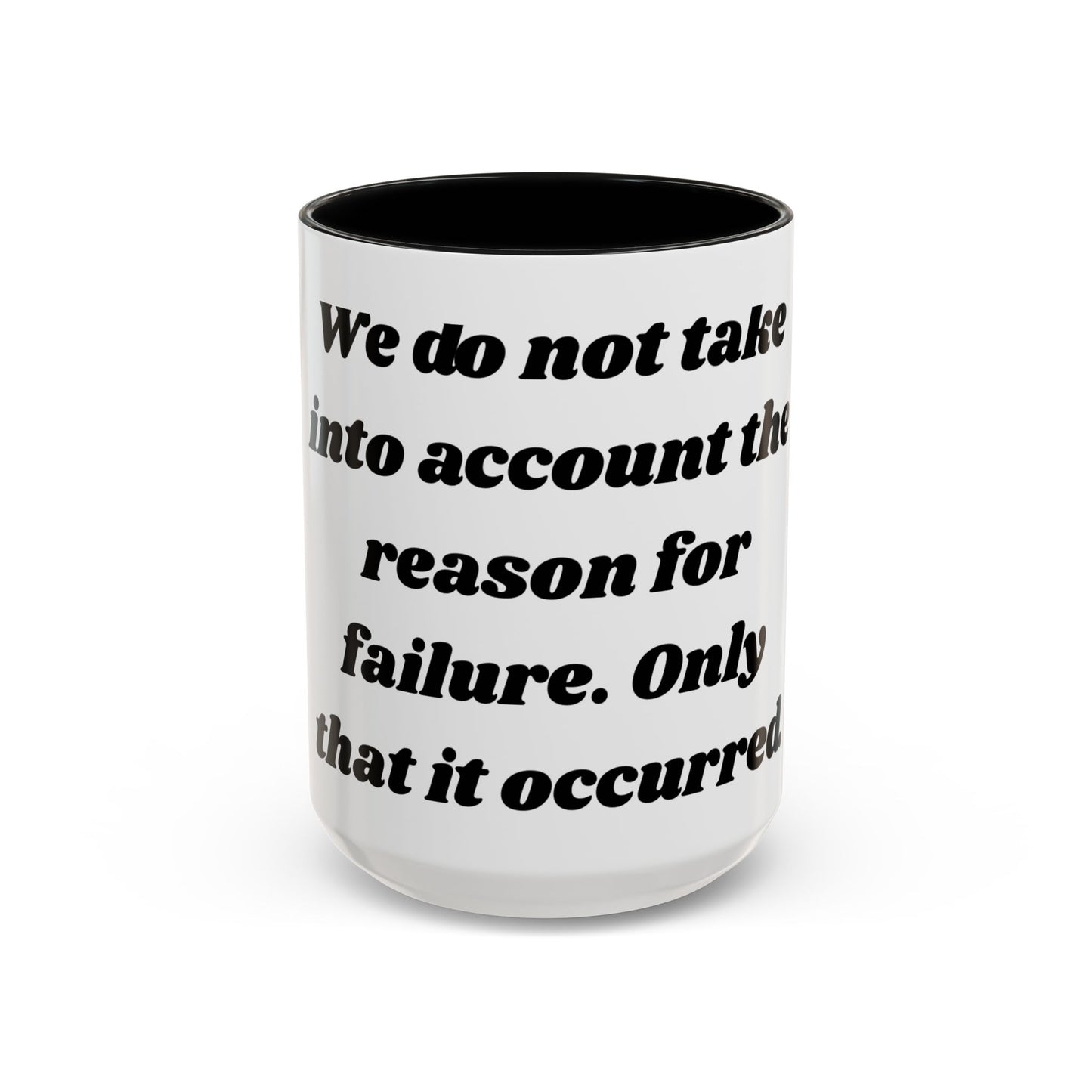 Accountability Mug – Zero Excuses, Just Caffeine Motivational Coffee Mug, Entrepreneurs, Business Motivation, Humor Coffee