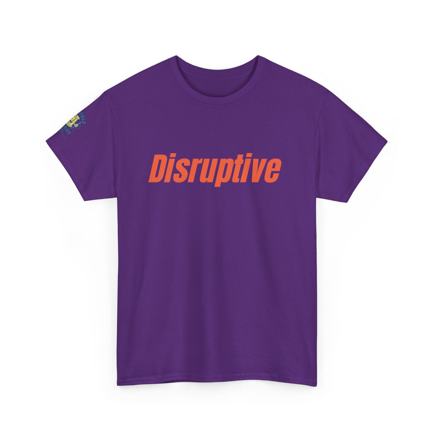 Disruptive Tee – For People Who Don't Just Rock the Boat, They Capsize It