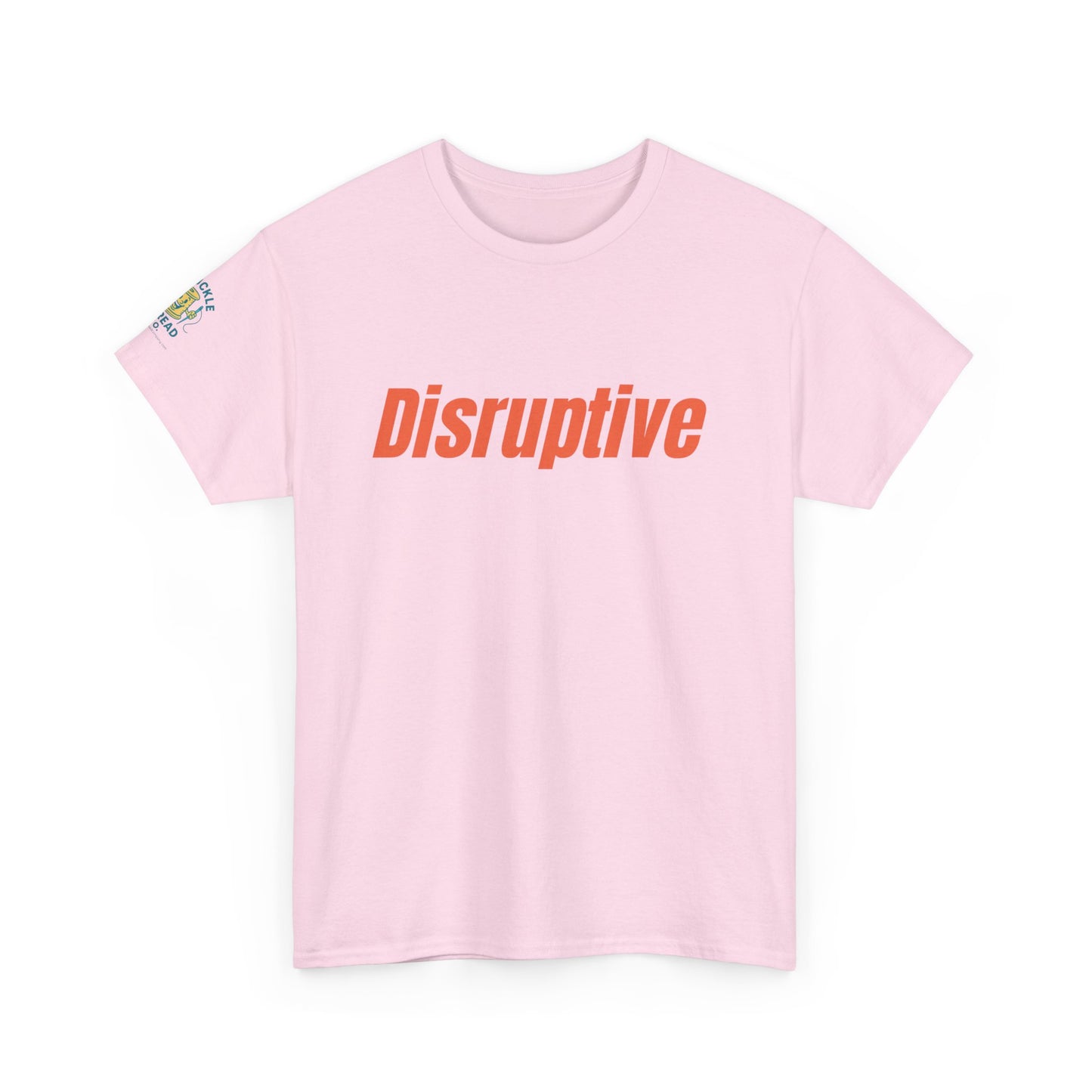 Disruptive Tee – For People Who Don't Just Rock the Boat, They Capsize It