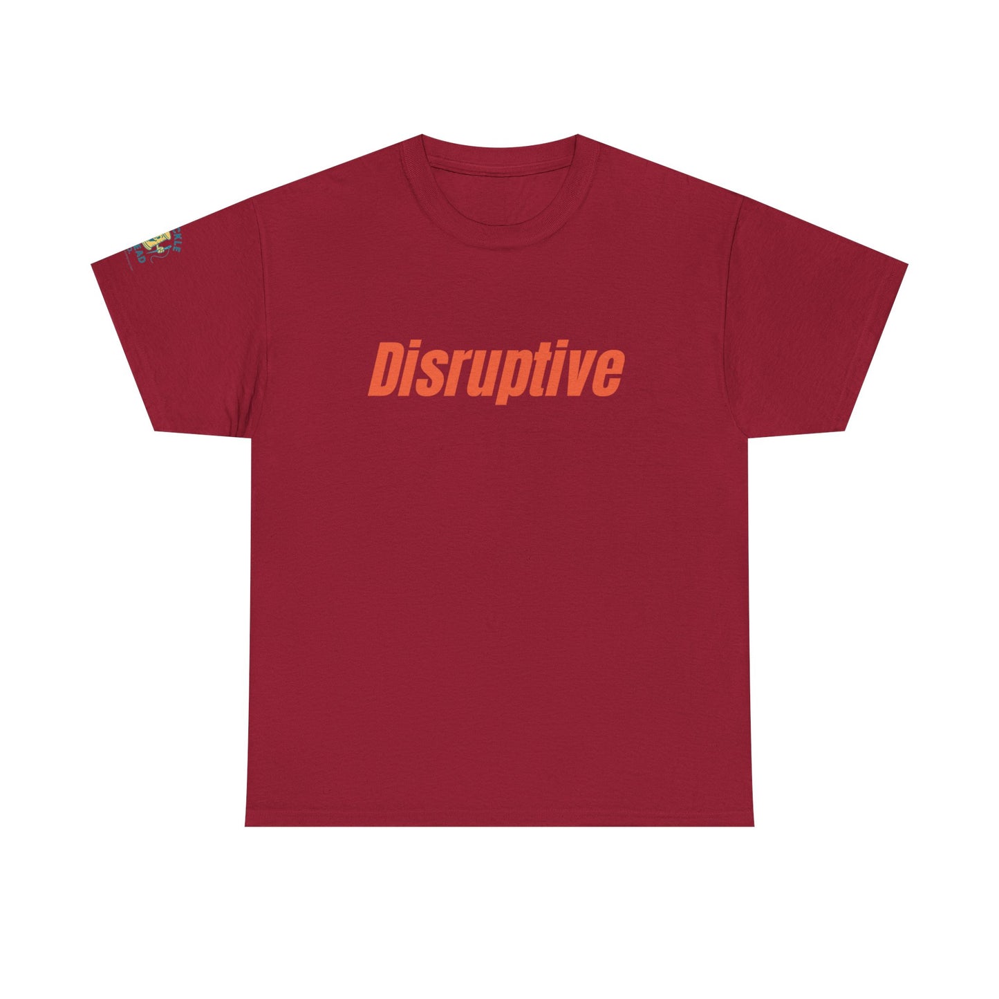 Disruptive Tee – For People Who Don't Just Rock the Boat, They Capsize It