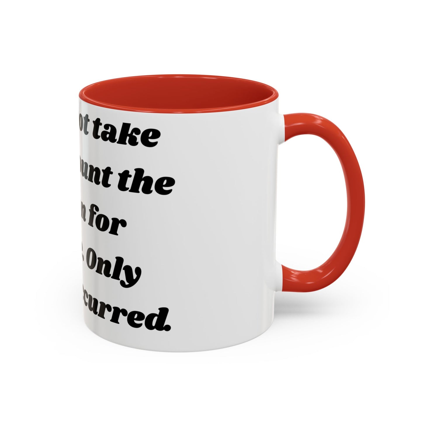 Accountability Mug – Zero Excuses, Just Caffeine Motivational Coffee Mug, Entrepreneurs, Business Motivation, Humor Coffee