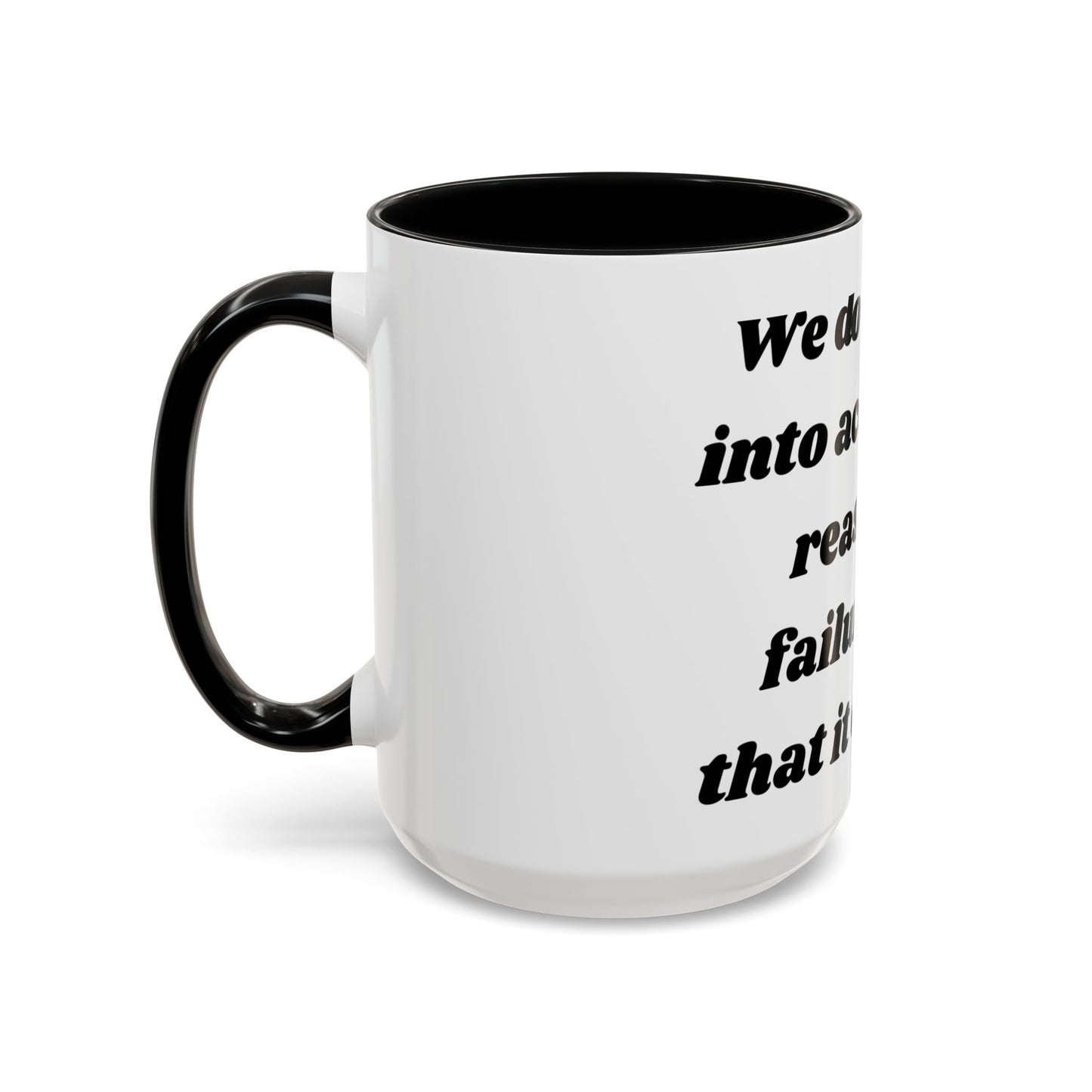 Accountability Mug – Zero Excuses, Just Caffeine Motivational Coffee Mug, Entrepreneurs, Business Motivation, Humor Coffee