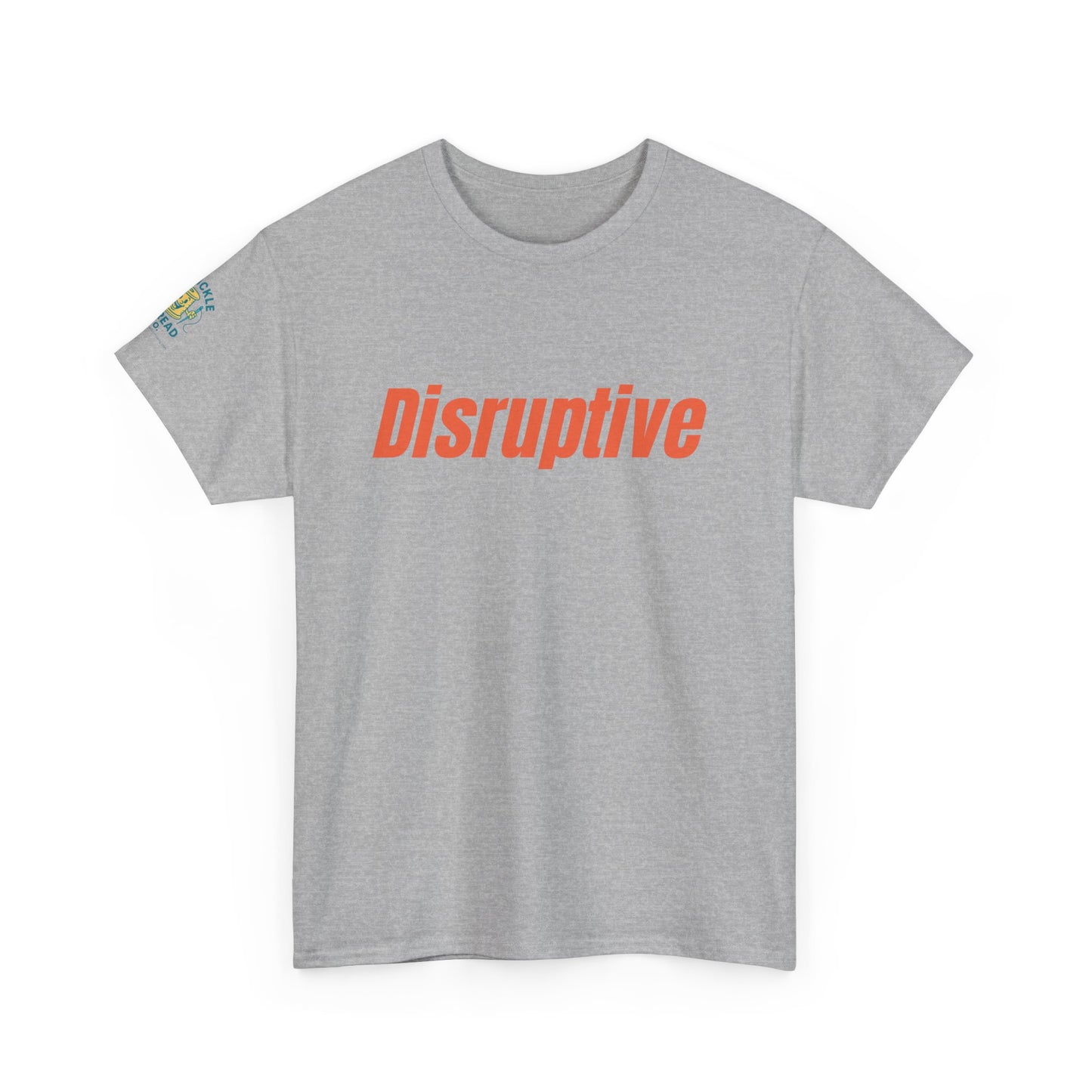 Disruptive Tee – For People Who Don't Just Rock the Boat, They Capsize It