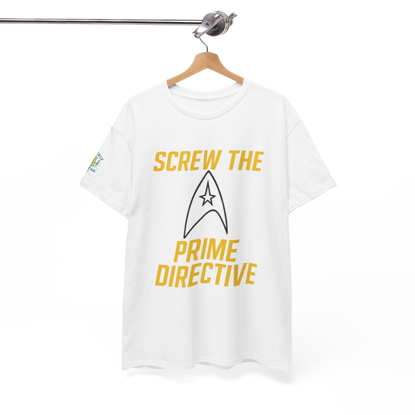 Screw the Prime Directive – Funny Sci-Fi T-Shirt