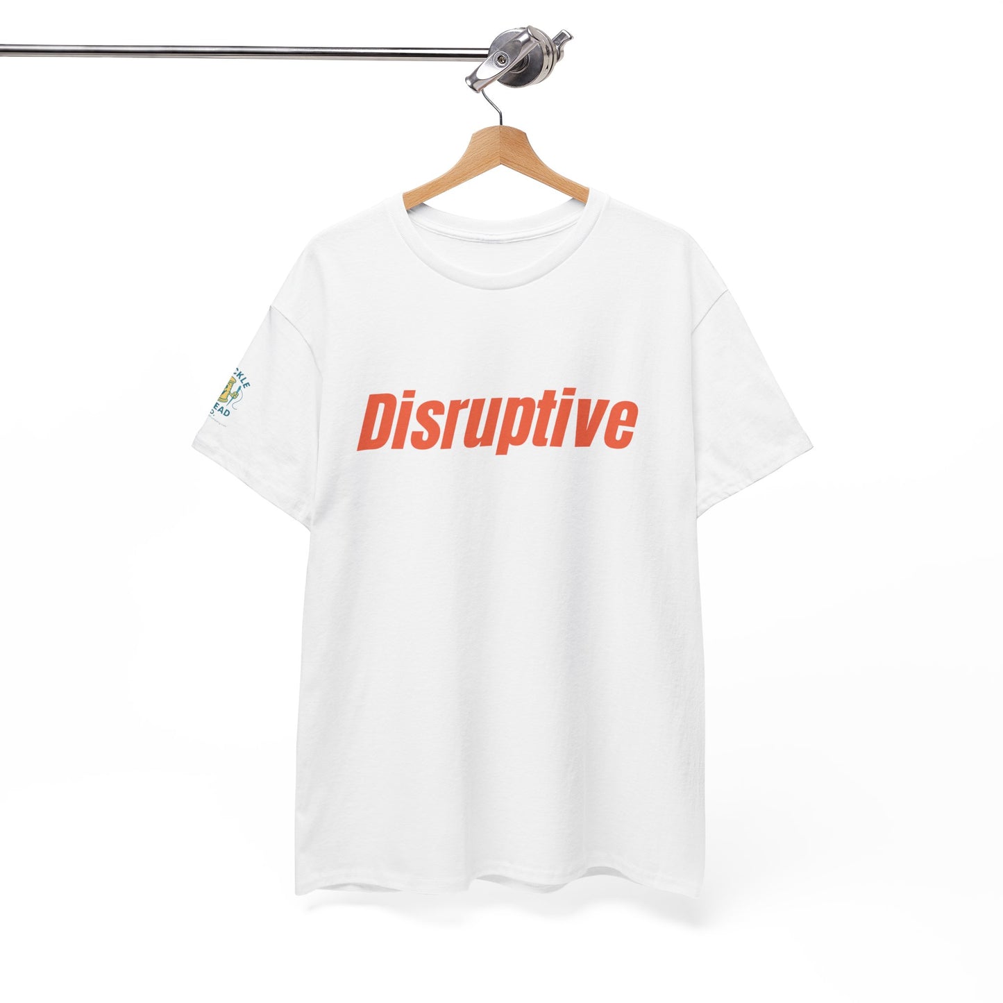 Disruptive Tee – For People Who Don't Just Rock the Boat, They Capsize It