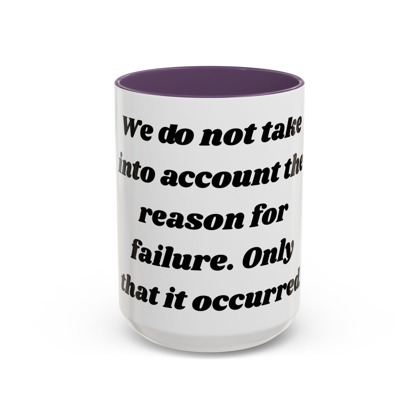 Accountability Mug – Zero Excuses, Just Caffeine Motivational Coffee Mug, Entrepreneurs, Business Motivation, Humor Coffee