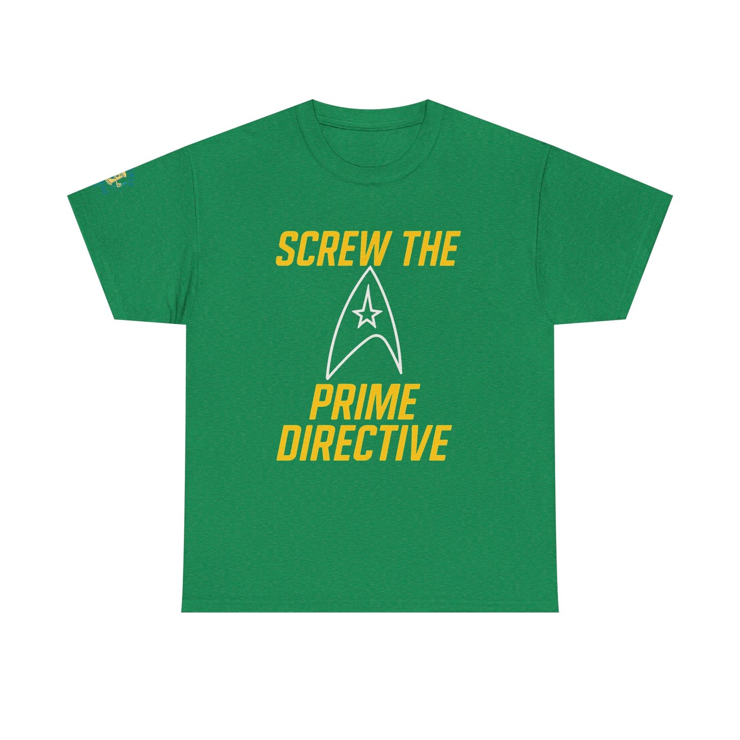 Screw the Prime Directive – Funny Sci-Fi T-Shirt