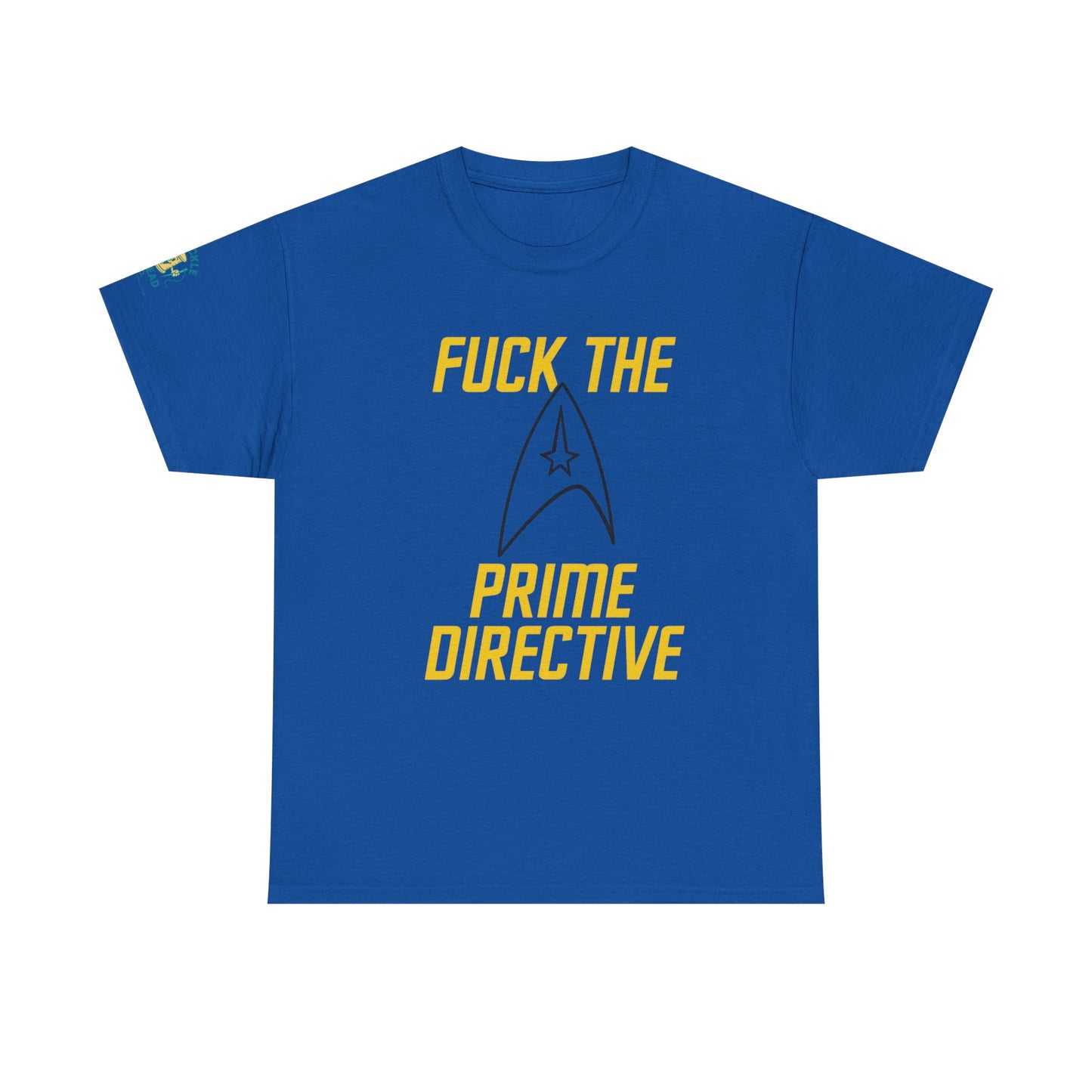 Copy of Copy of Copy of SCREW THE PRIME DIRECTIVE Star Trek-Inspired Funny Sci-Fi Tee | Bold Yellow Text & Iconic Delta Logo